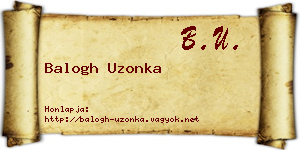 Balogh Uzonka névjegykártya